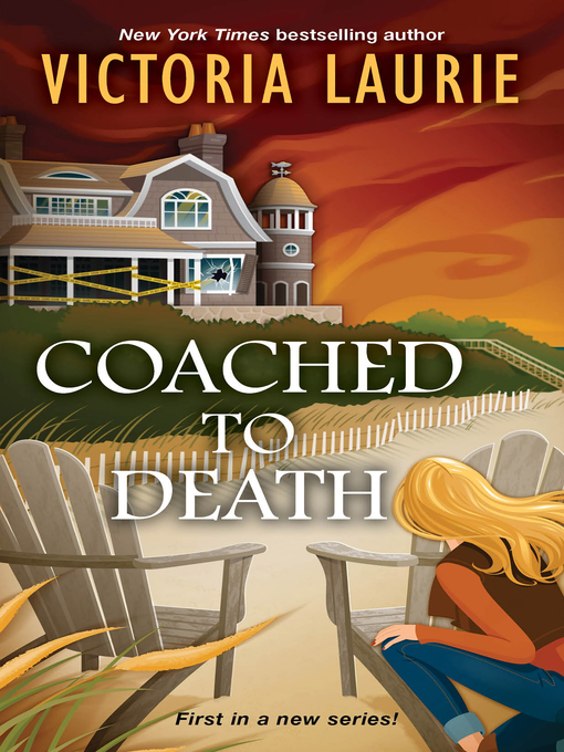 Title details for Coached to Death by Victoria Laurie - Available